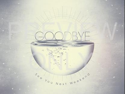 Aquasphere Goodbye