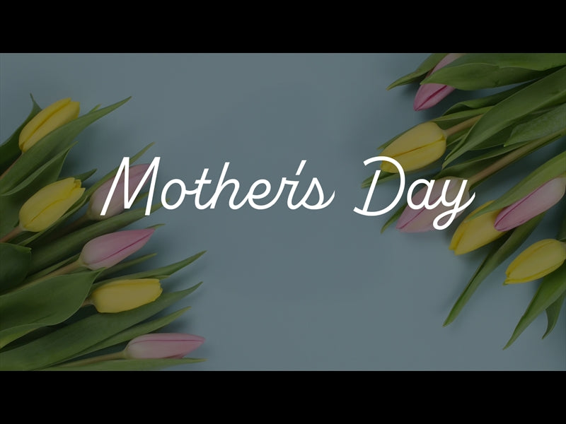 Mother's Day
