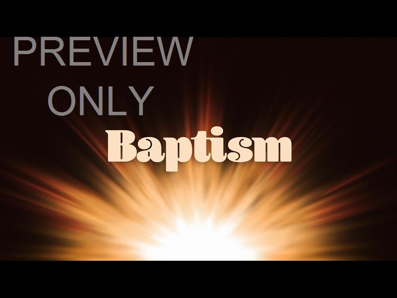 New Sun Baptism Still