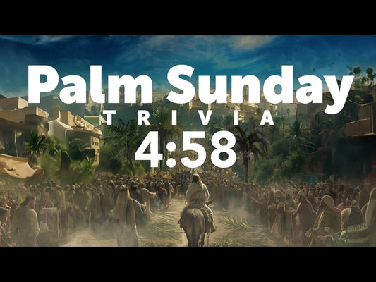 Palm Sunday Trivia Countdown