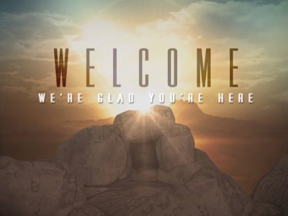 Easter Sunrise Tomb Welcome