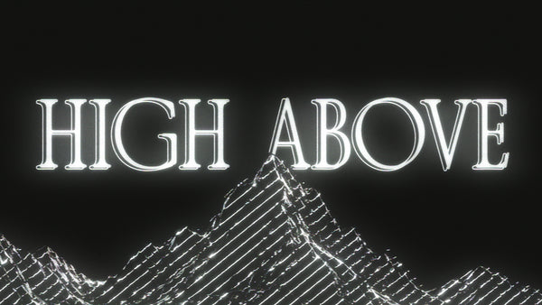 High Above Collection