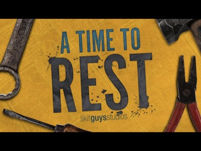 A Time To Rest