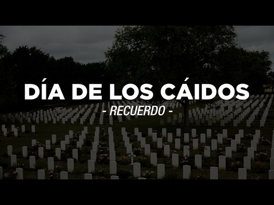 Dia De Los Caidos - Recuerdo