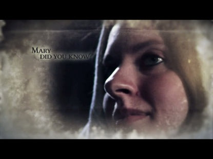 Mary Did You Know