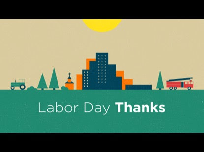 Labor Day Thanks