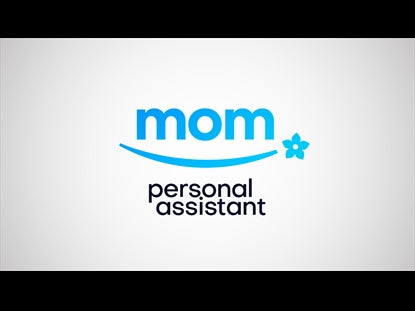 Mom Personal Assistant