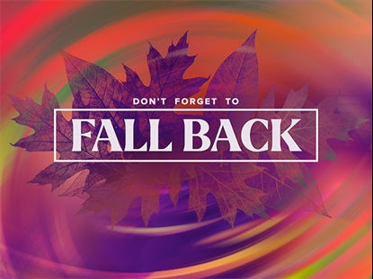 Fall Vibes Fall Back