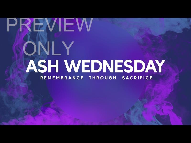 Lent Haze Ash Wednesday Still