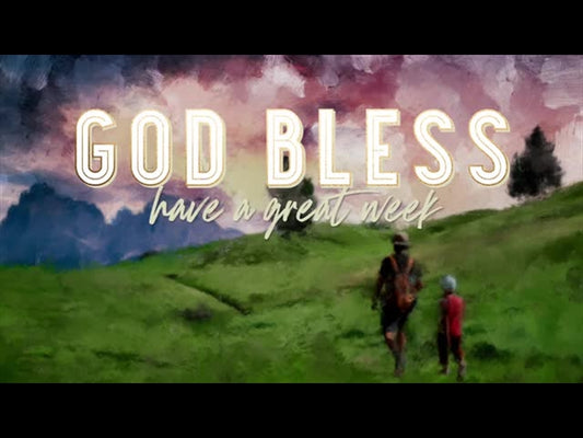 Great Adventures God Bless