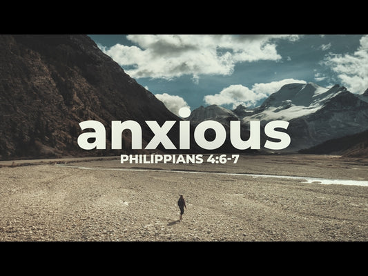 Anxious