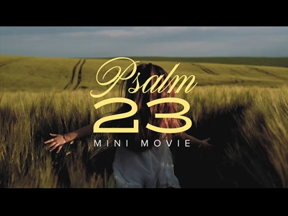 Psalm 23 Mini Movie