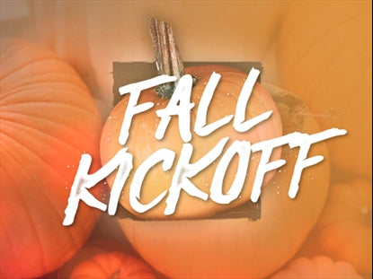 Fall Events Fall Kickoff Title Motion
