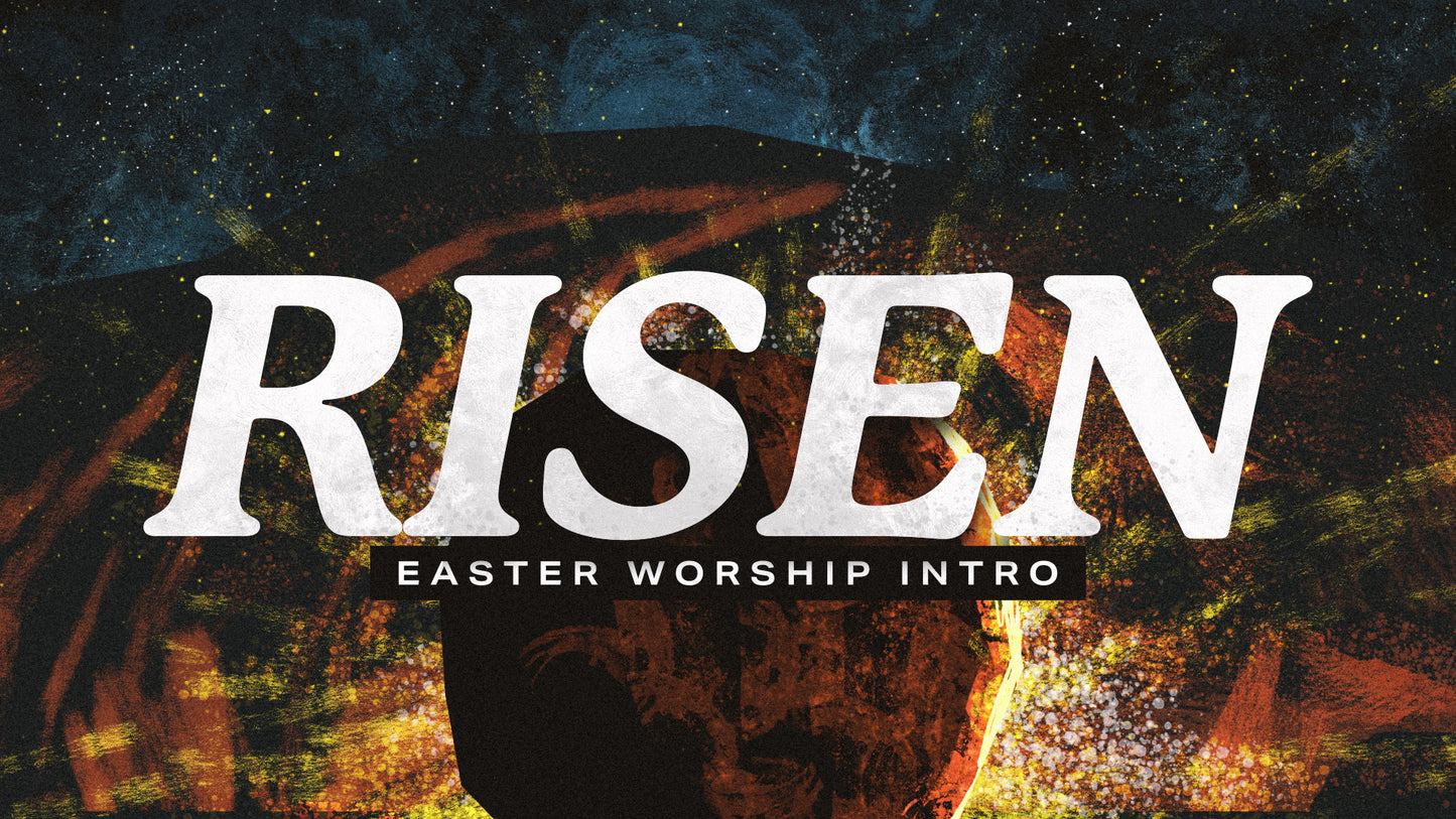 Risen (Easter Worship Intro)