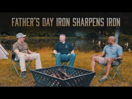 Father's Day: Iron Sharpens Iron
