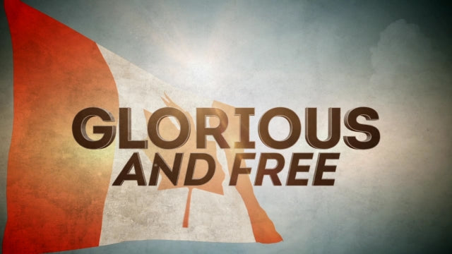 The Canadian Flag Glorious And Free