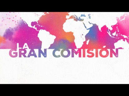 La Gran Comisión