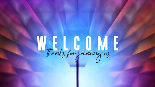 Illuminate Easter Welcome Still