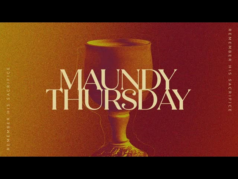 Easter Colors Maundy Thursday Title