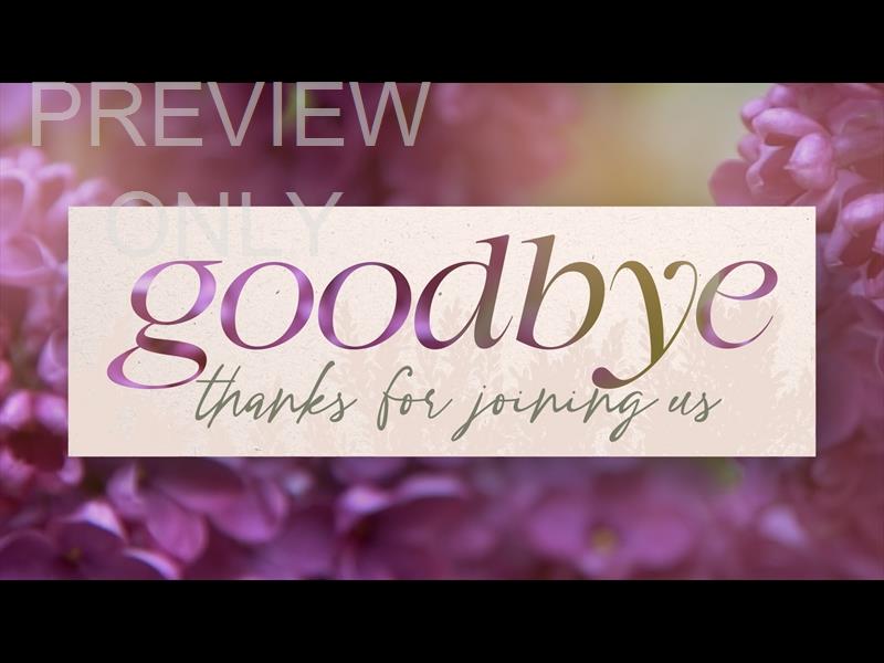Flower Garden Goodbye Still