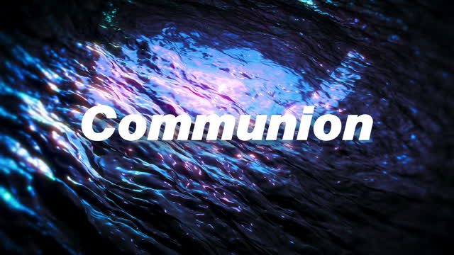 Reflective Water Communion
