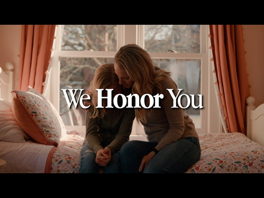 We Honor You (Mothers Day)