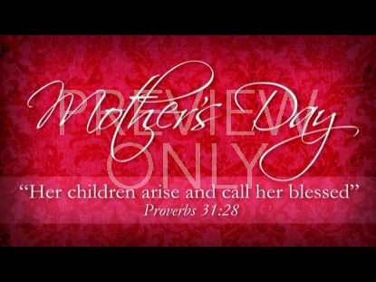 Mother's Day Still 1