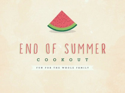 End Of Summer Cookout