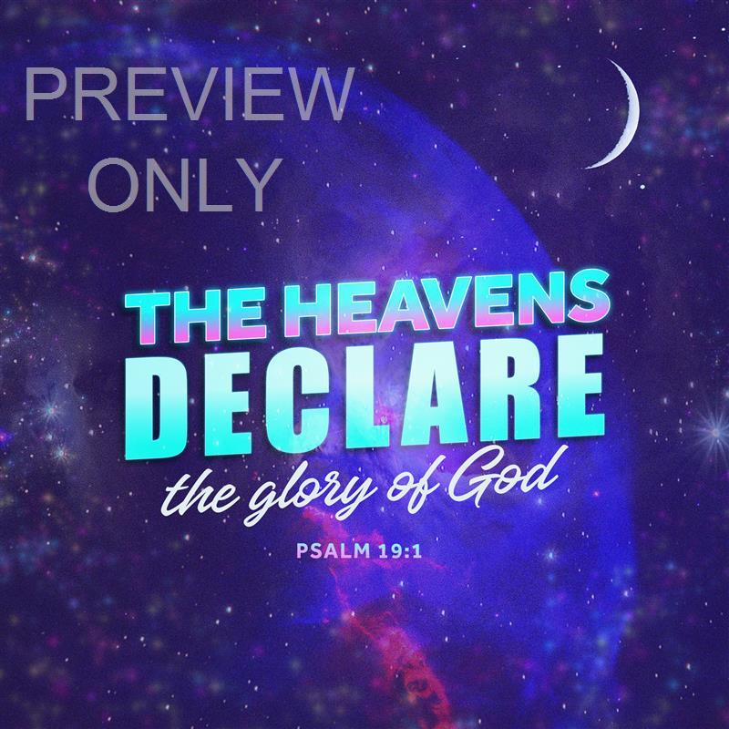 Psalm 19:1 Declare