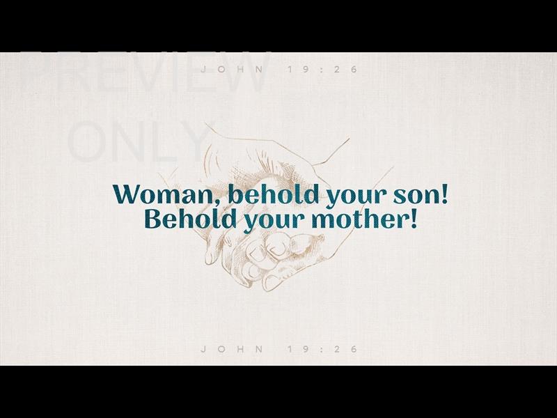 Sayings Of Jesus - Behold Your Son Still