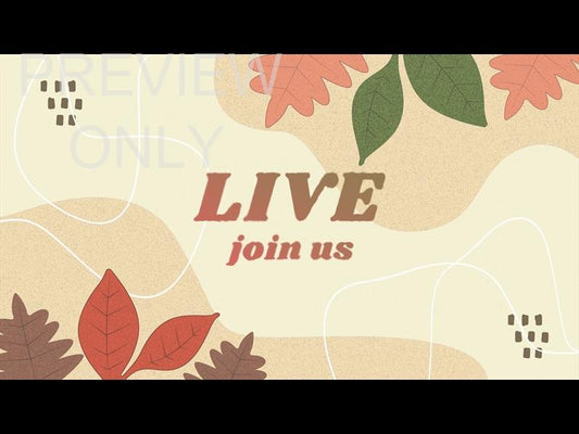 Fall Leaves Join Us Live Still