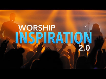 Worship Inspiration 2.0