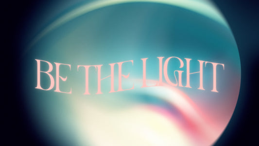 Be The Light Collection