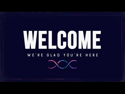 Dna Welcome Motion