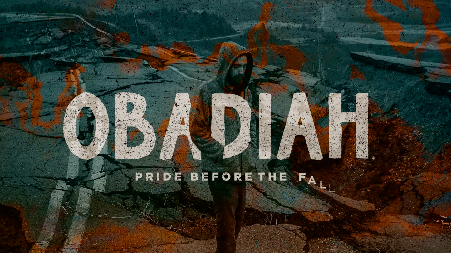 Obadiah: Pride Before The Fall Sermon Bumper