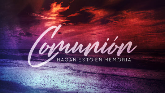Believer Communion Still Spanish
