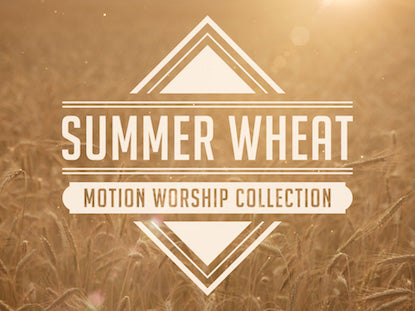 Summer Wheat Collection