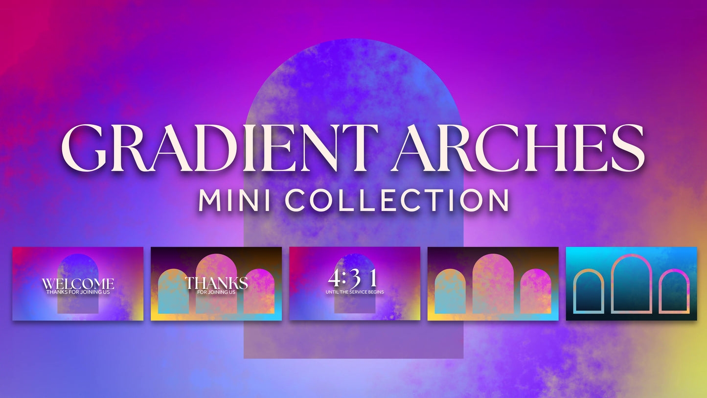 Gradient Arches Mini Collection