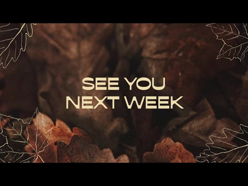 Good Grace: See You Next Week