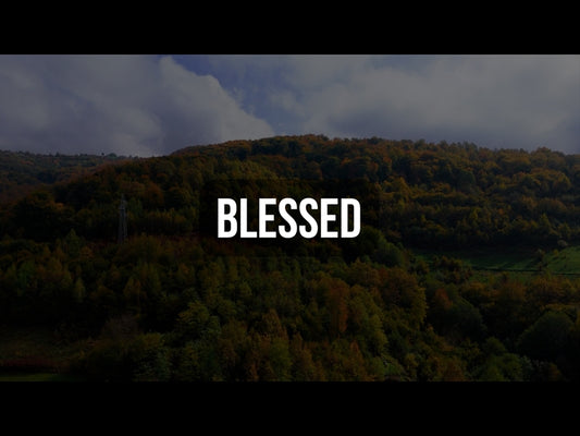 Blessed