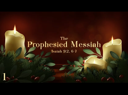 1 - The Prophesied Messiah - Isaiah 9
