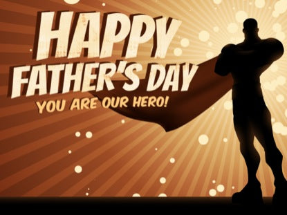 Happy Father's Day Superhero