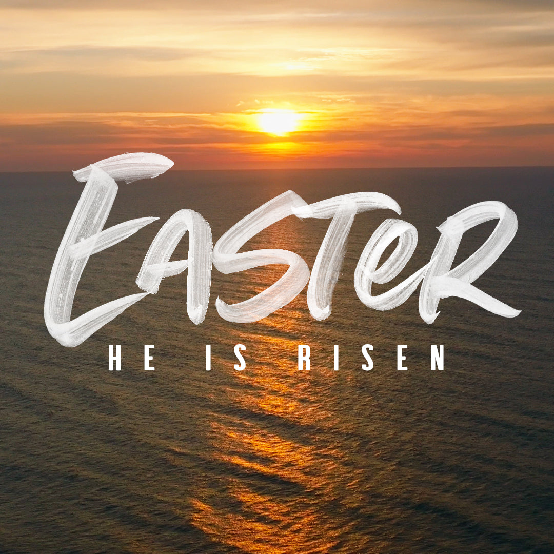 Easter He Is Risen