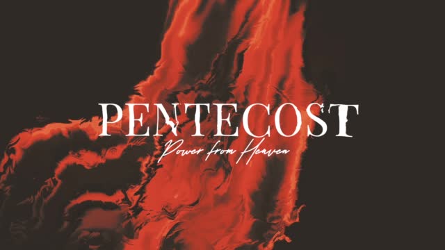Consuming Fire Pentecost 1