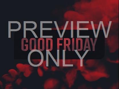 Vapor Good Friday