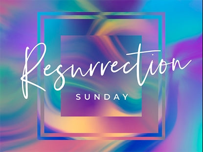 Easter Glow Resurrection Sunday