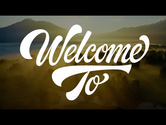 Welcome To