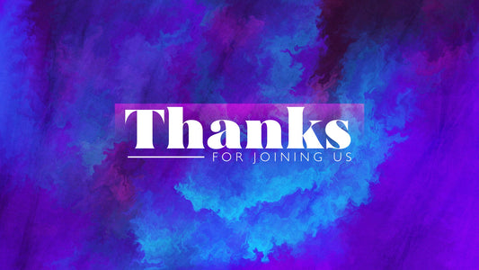 Spring Paint Thanks For Joining Us