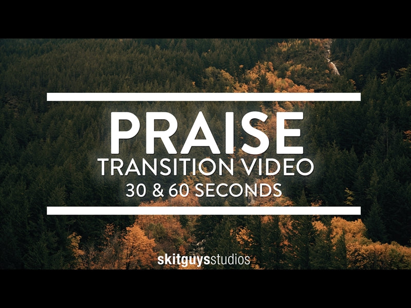 Praise: Fall Transition 3
