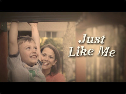 Just Like Me